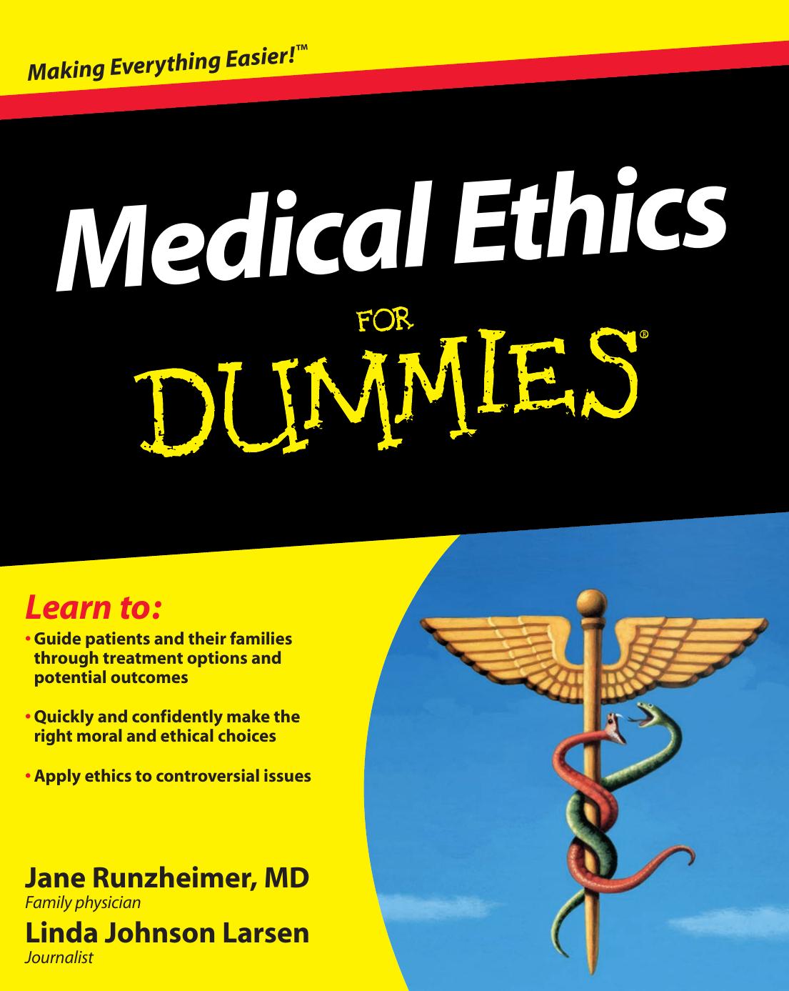 Medical Ethics for Dummies by Runzheimer Jane. Larsen Linda Johnson