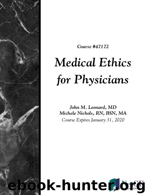 Medical Ethics for Physicians by NetCE & John Leonard & Michele Nichols