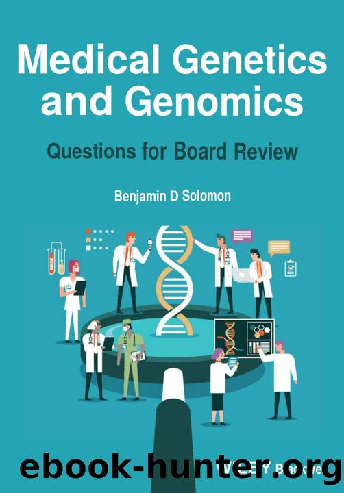 Medical Genetics and Genomics by Solomon Benjamin D.;