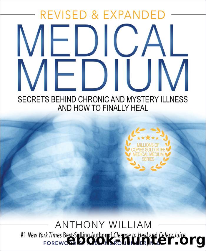 Medical Medium (Revised and Expanded Edition) by Anthony William