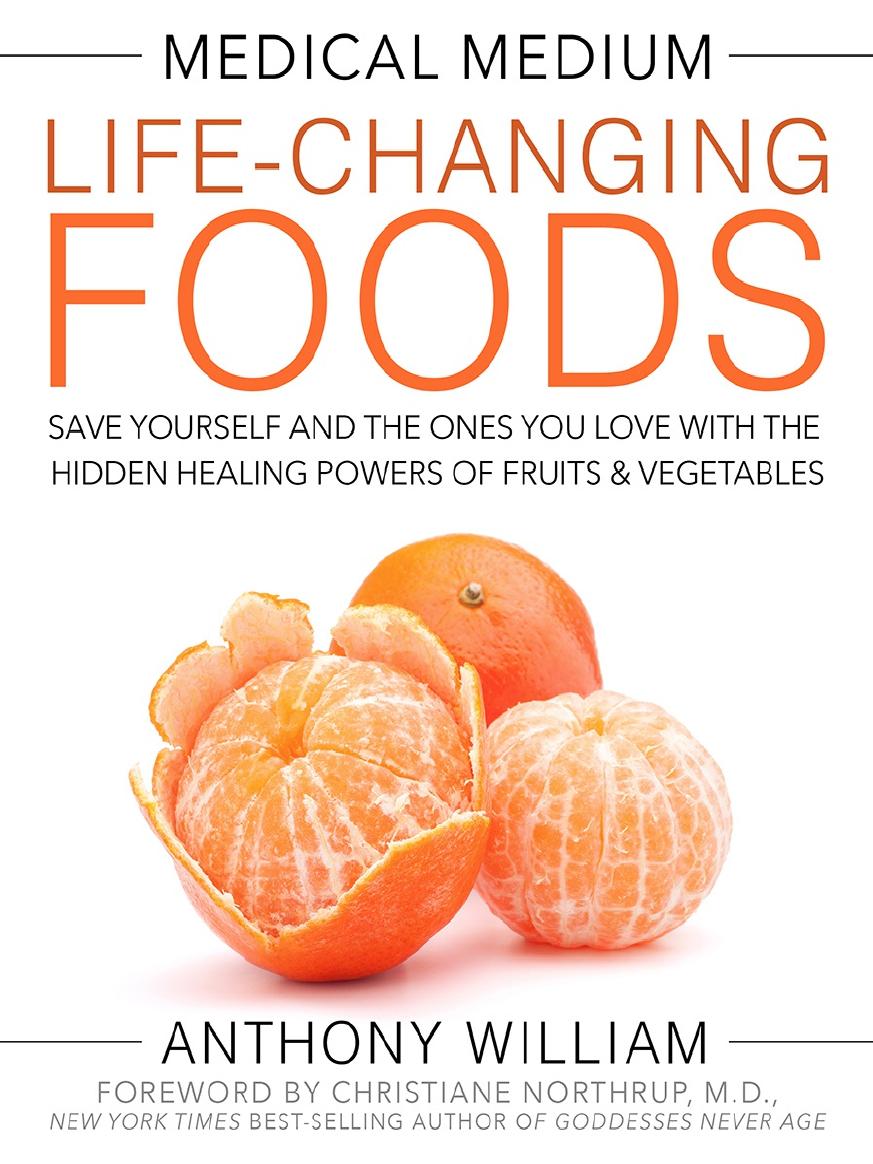 Medical Medium Life-Changing Foods by Anthony William