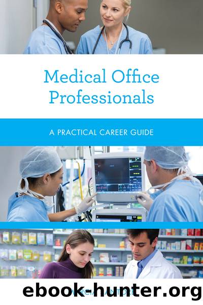 Medical Office Professionals by Marcia Santore