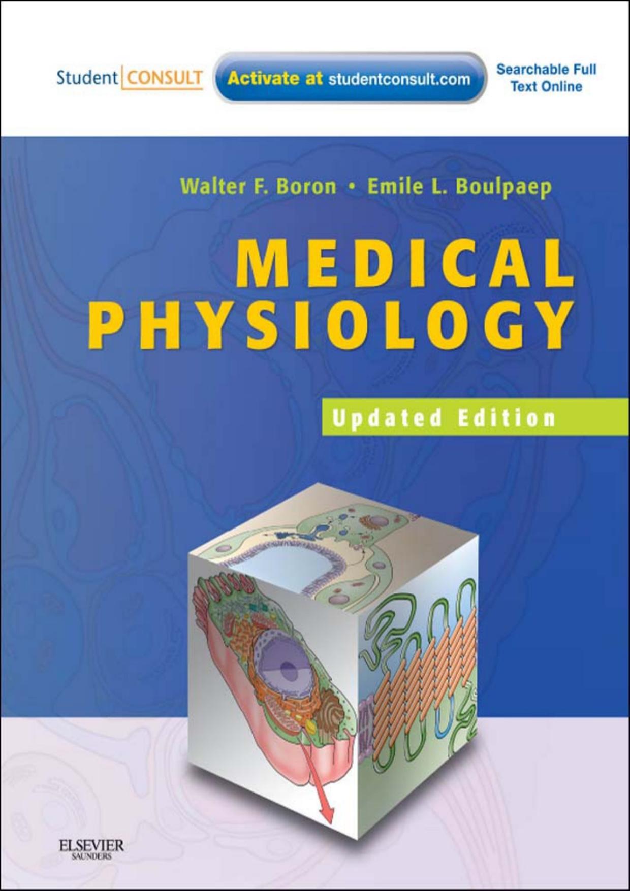 Medical Physiology by Walter Boron Emile Boulpaep