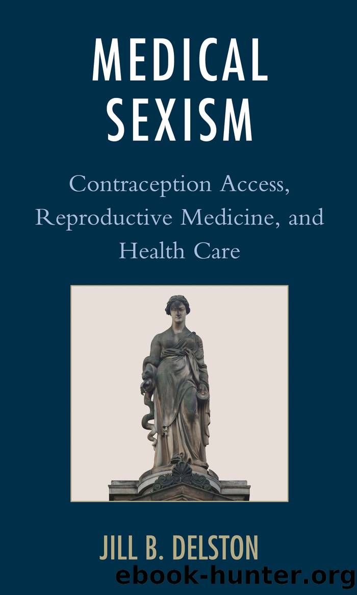 Medical Sexism by Jill B. Delston