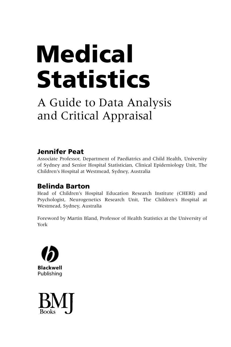 Medical Statistics: A Guide to Data Analysis and Critical Appraisal by Jennifer Peat Belinda Barton