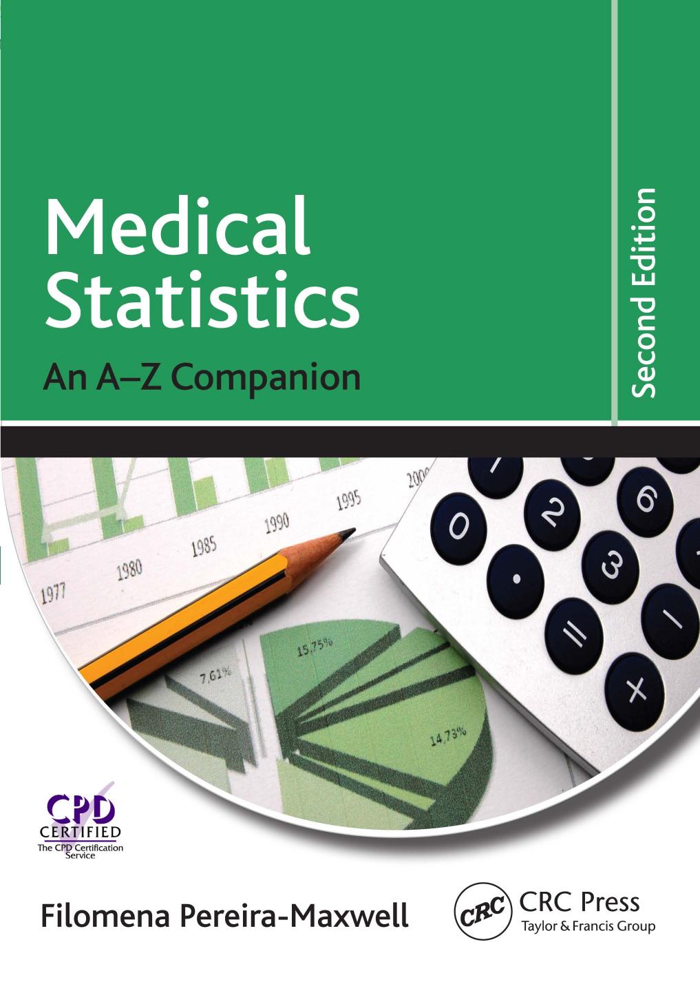 Medical Statistics: An A-Z Companion, Second Edition by Unknow