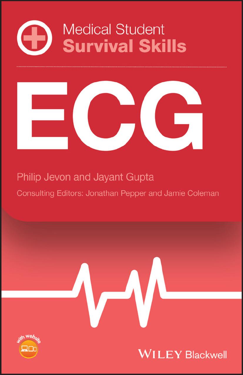 Medical Student Survival Skills: ECG by Unknow