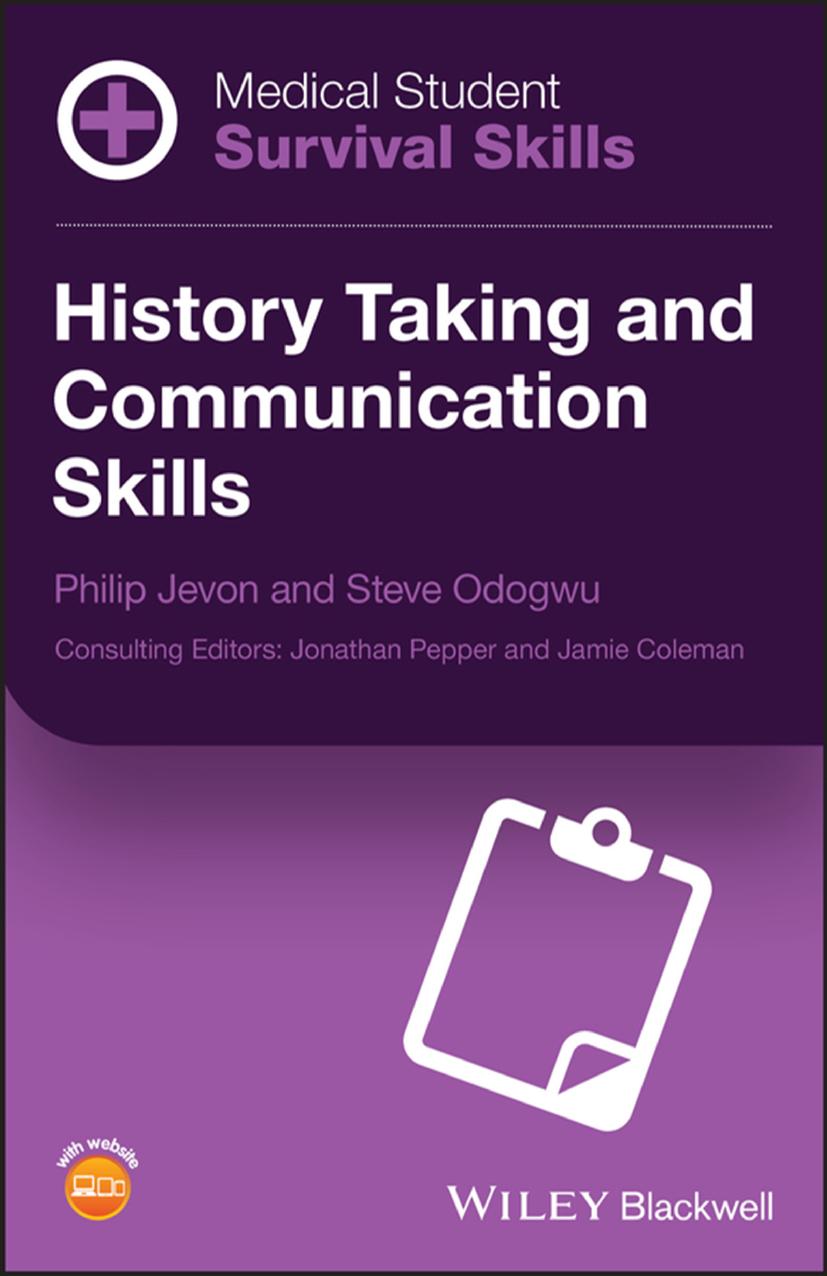 Medical Student Survival Skills: History Taking and Communication Skills by Unknow