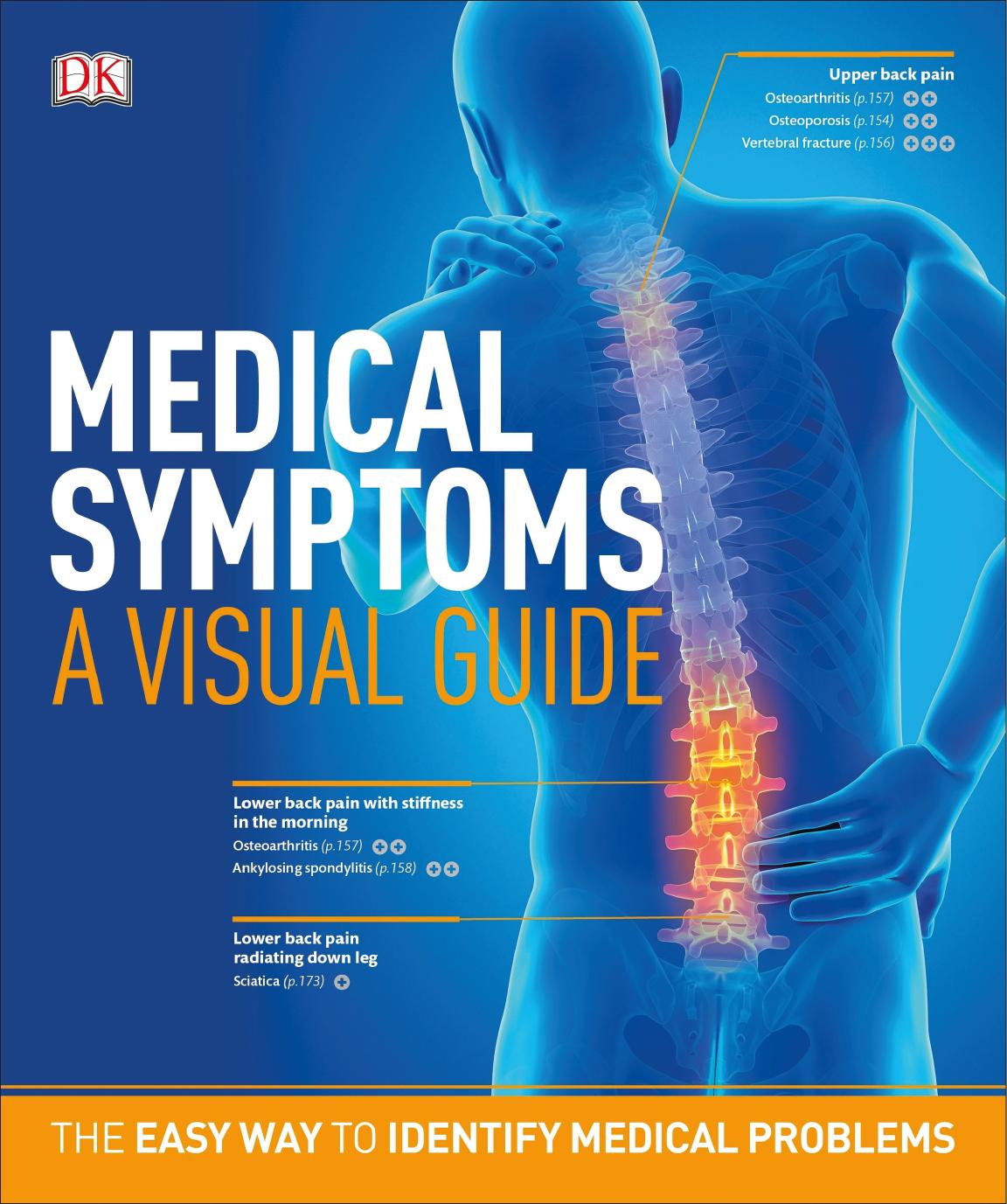 Medical Symptoms A Visual Guide by DK by Unknown