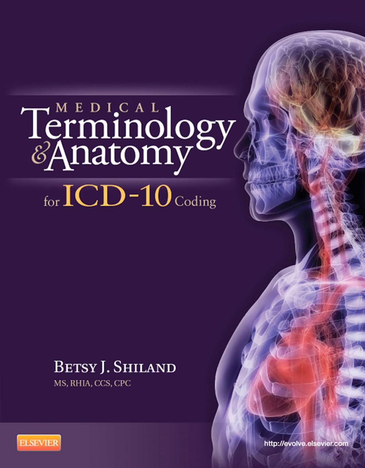 Medical Terminology and Anatomy for ICD-10 Coding by Unknown