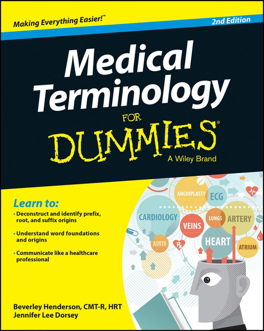 Medical Terminology for Dummies by Unknow
