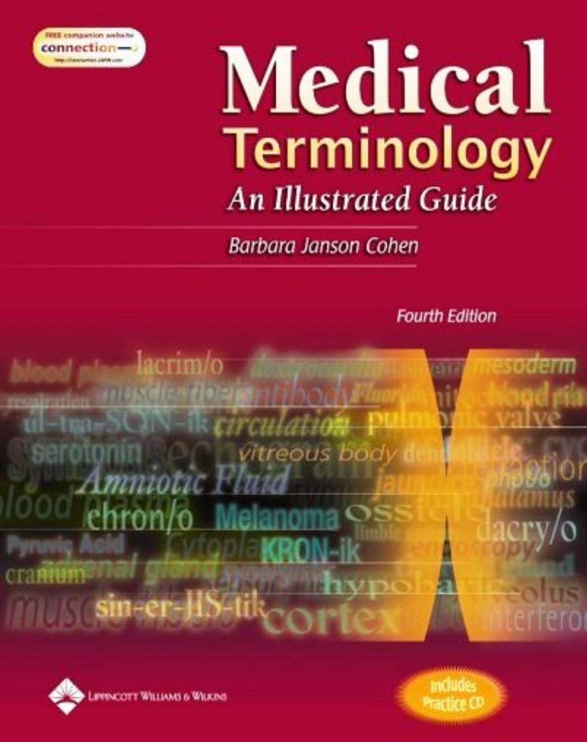 Medical Terminology: An Illustrated Guide by Barbara Janson Cohen BA MEd