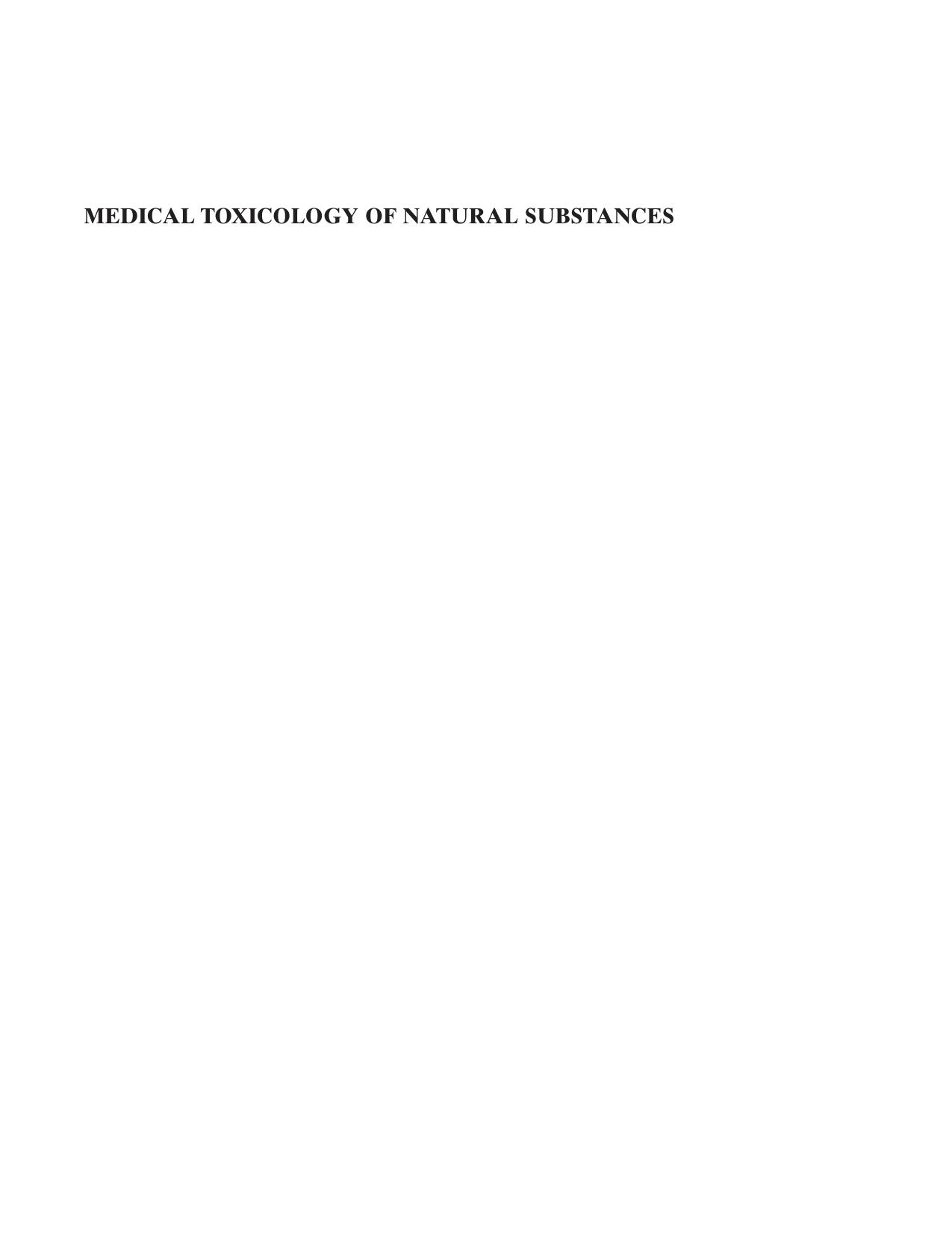 Medical Toxicology of Natural Substances: Foods, Fungi, Medicinal Herbs, Plants, and Venomous Animals by Donald G. Barceloux(auth.)