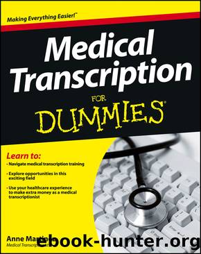 Medical Transcription For Dummies by Anne Martinez