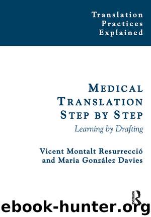 Medical Translation Step by Step by Montalt Vicent & González-Davies Maria