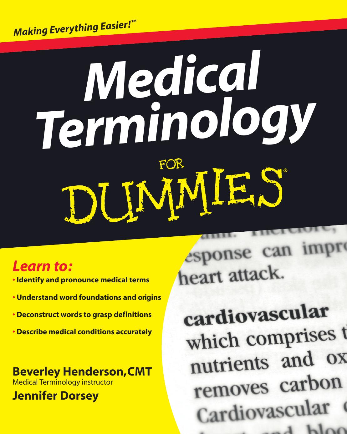 Medical terminology for dummies by Beverley Henderson Jennifer Lee Dorsey