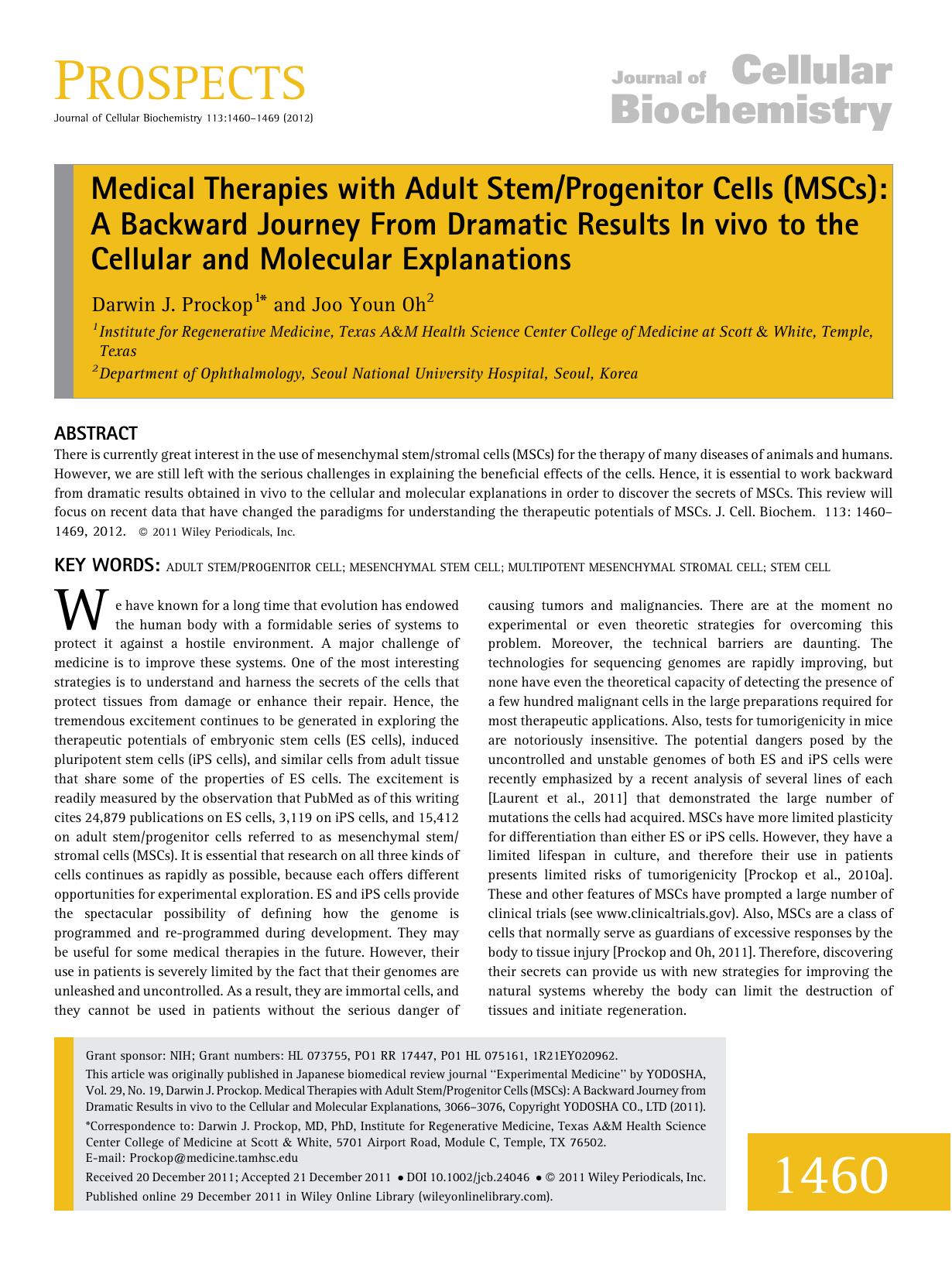 Medical therapies with adult stemprogenitor cells (MSCs): A backward journey from dramatic results in vivo to the cellular and molecular explanations by Unknown