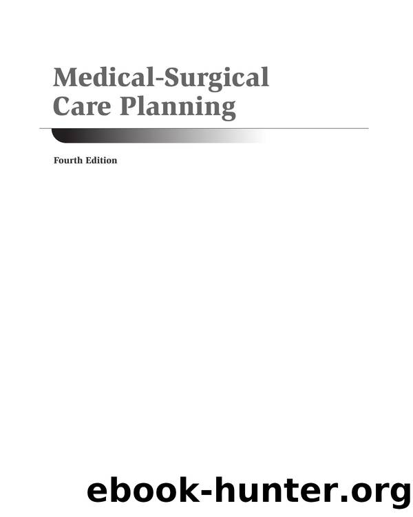 Medical-Surgical Care Planning by Nancy M. Holloway