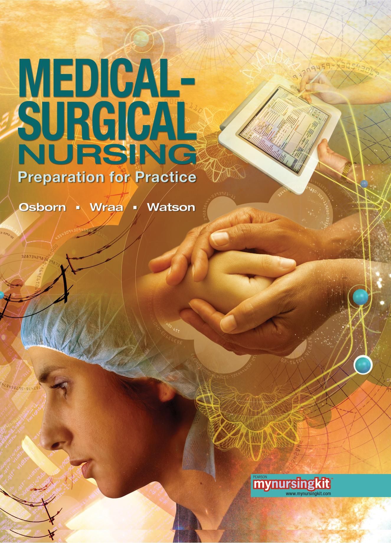 Medical-surgical nursing : preparation for practice by Watson Annita B.; Wraa Cheryl E.; Osborn Kathleen S