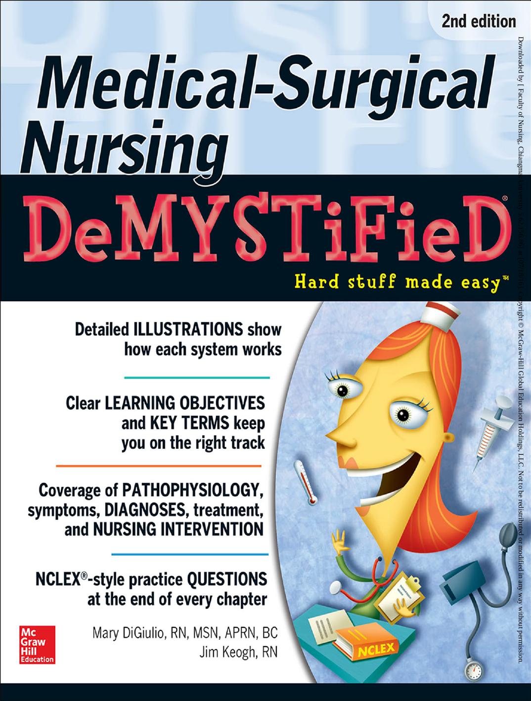 Medical-surgical nursing demystified by DiGiulio Mary; Keogh James Edward