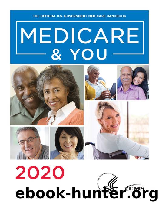 Medicare & You Handbook 2020 by CMS U.S. Centers for Medicare & Medicaid Services