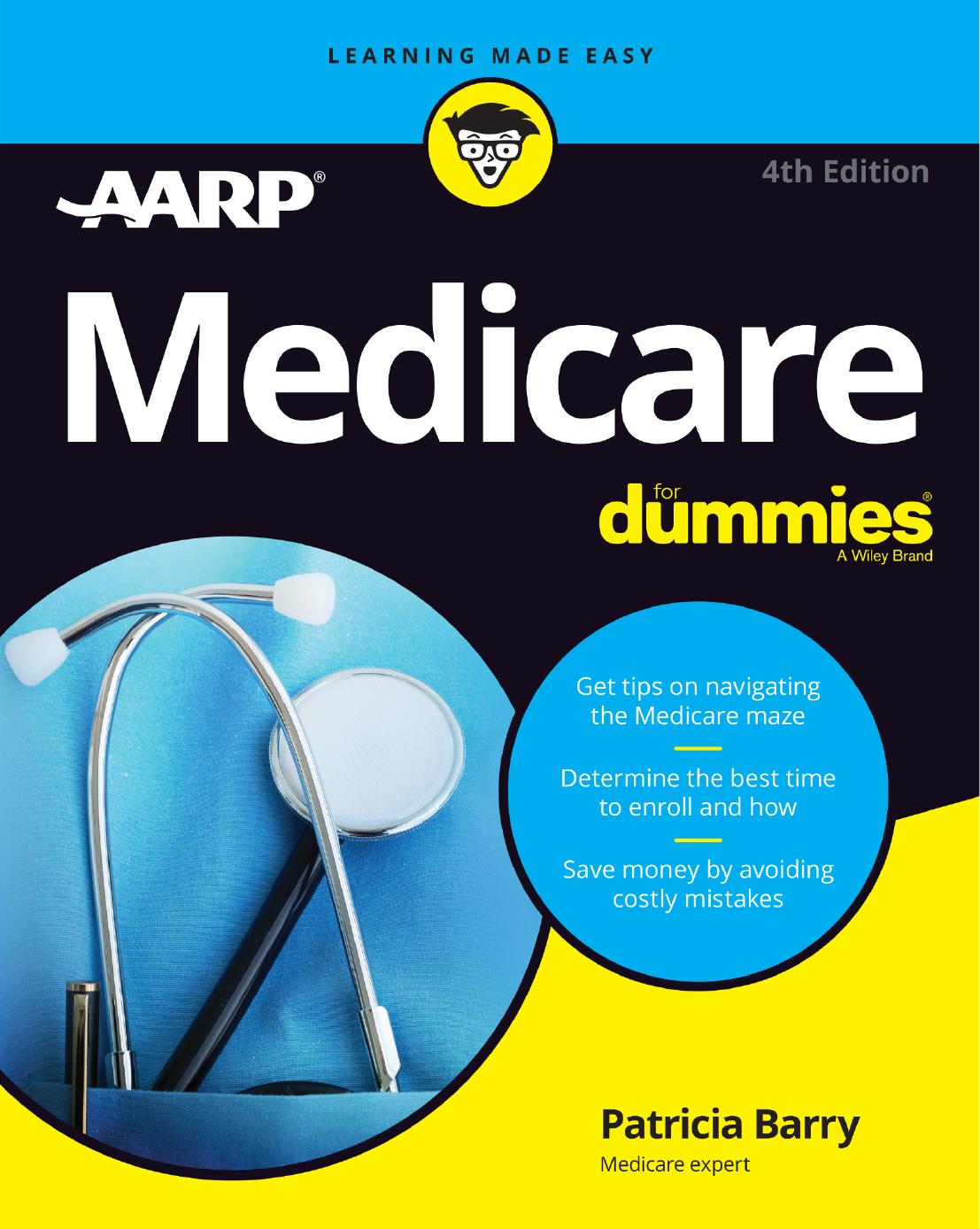 Medicare For Dummies, 4th Edition by Unknow