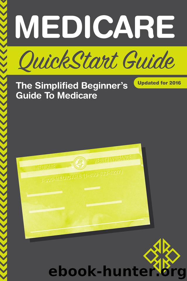 Medicare QuickStart Guide by ClydeBank Finance