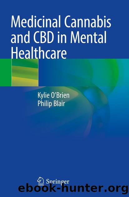 Medicinal Cannabis and CBD in Mental Healthcare by Kylie O’Brien & Philip Blair