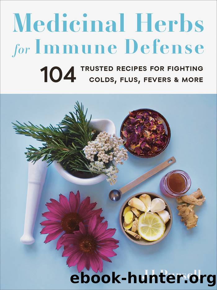 Medicinal Herbs for Immune Defense by JJ Pursell