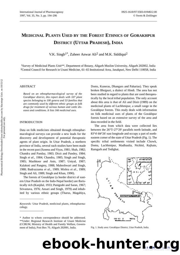 Medicinal Plants Used by the Forest Ethnics of Gorakhpur District (Uttar Pradesh), India by V.K. Singh Zaheer Anwar Ali & M.K. Siddiqui