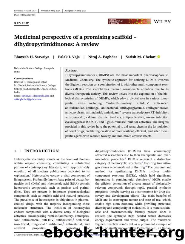 Medicinal perspective of promising scaffold -Dihydropyrimidinones: A Review by Unknown