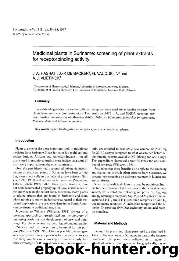 Medicinal plants in Suriname: screening of plant extracts for receptorbinding activity by J.A. Hasrat & J.-P. De Backer & G. Vauquelin & A.J. Vlietinck