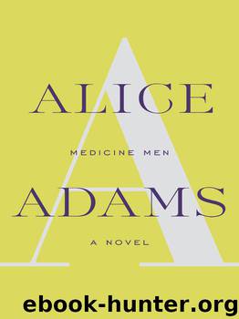 Medicine Men by Alice Adams