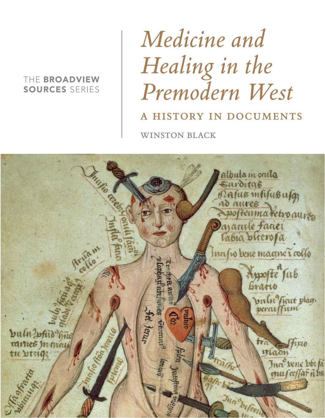 Medicine and Healing in the Premodern West by Winston Black