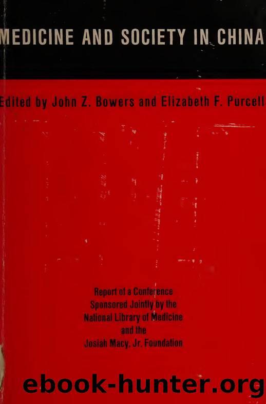 Medicine and society in China; by Medicine & society in China (1974)