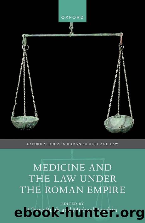 Medicine and the Law Under the Roman Empire by Claire Bubb;Michael Peachin; & Michael Peachin