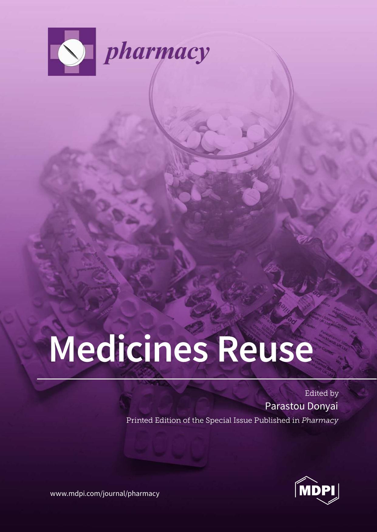 Medicines Reuse by Parastou Donyai