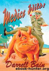 Medics Wild by Darrell Bain