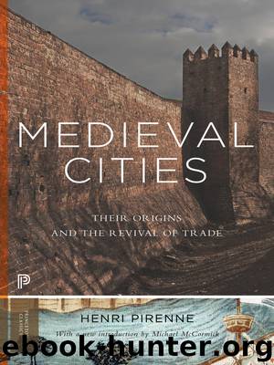 Medieval Cities by Pirenne Henri McCormick Michael