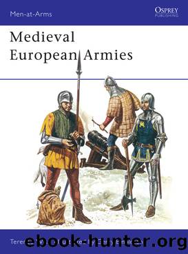 Medieval European Armies by Terence Wise