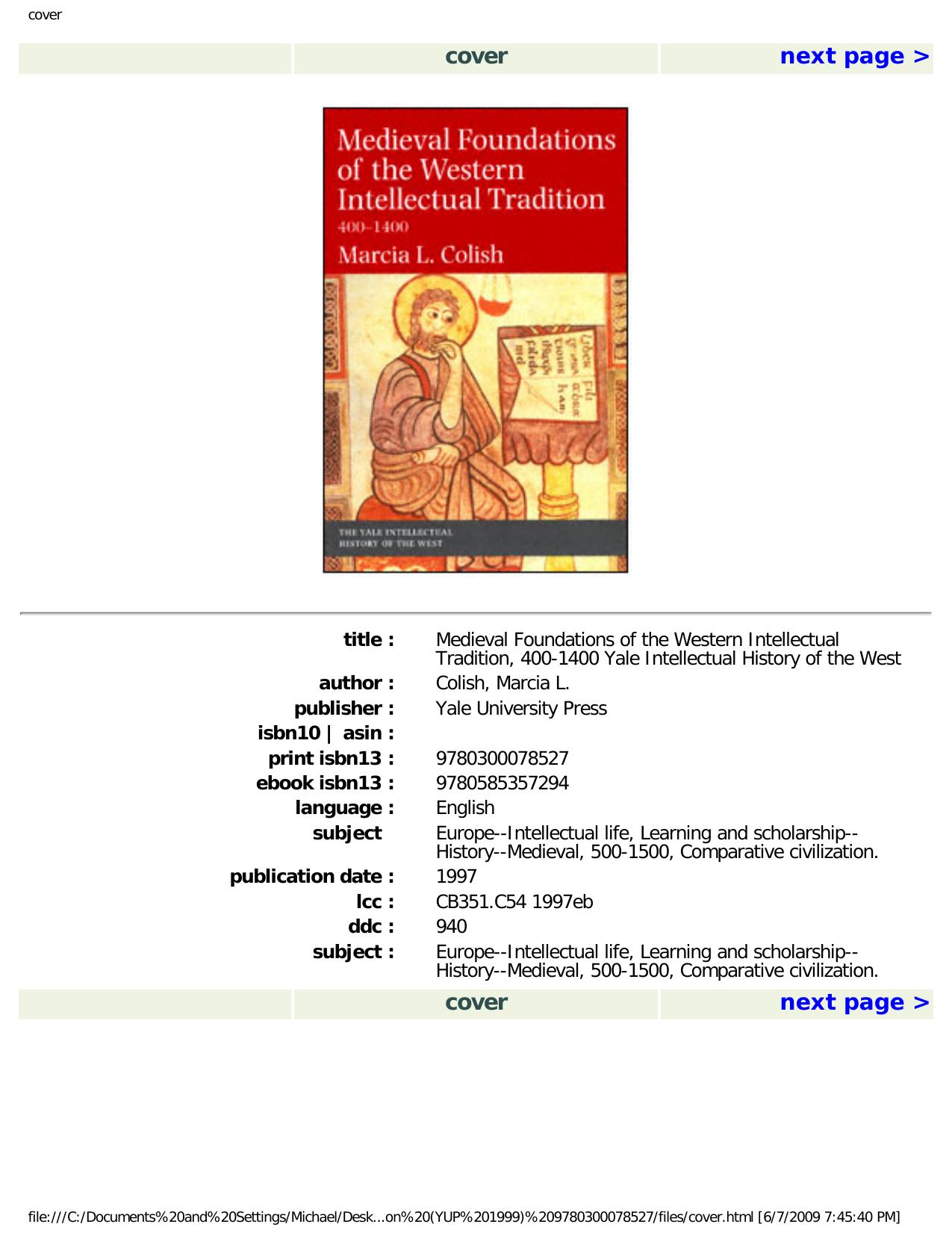 Medieval Foundations of the Western Intellectual Tradition (Yale Intellectual History of the West Se) by Professor Marcia L. Colish