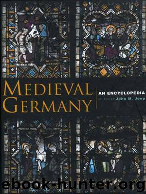 Medieval Germany (Routledge Encyclopedias of the Middle Ages) by Jeep John M