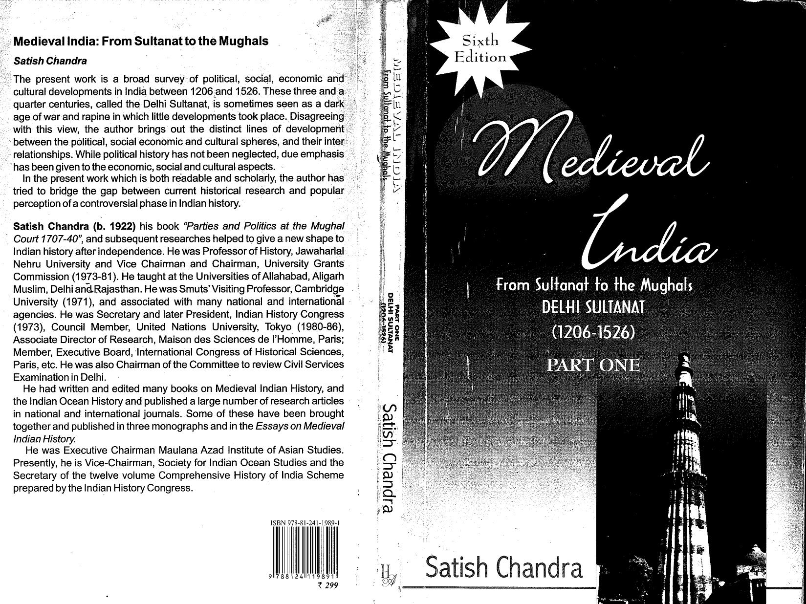 Medieval India. From Sultanat to the Mughals (Part I) by Satish Chandra