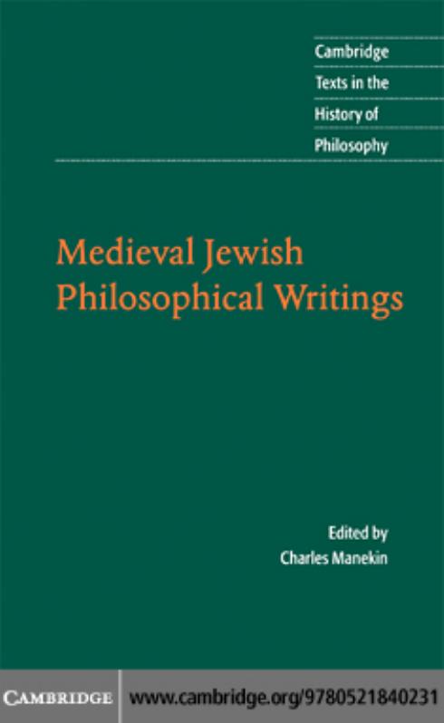 Medieval Jewish Philosophical Writings by Charles Manekin