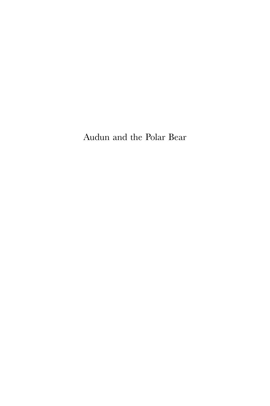 Medieval Law and Its Practice : Audun and the Polar Bear : Luck, Law, and Largesse in a Medieval Tale of Risky Business by Miller William Ian (AU )