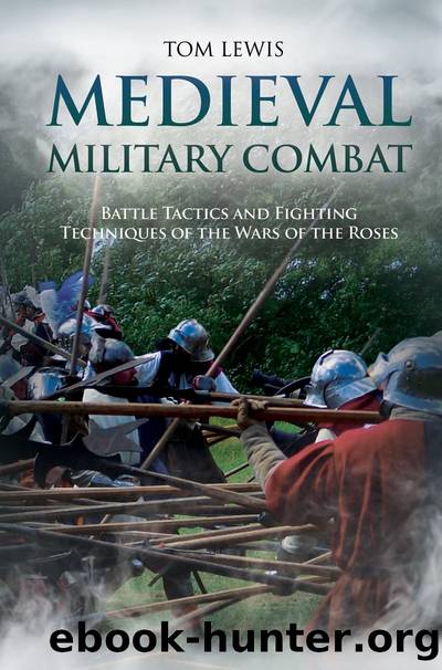 Medieval Military Combat by Dr Tom Lewis OAM