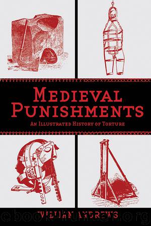 Medieval Punishments by William Andrews