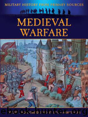 Medieval Warfare (Military History from Primary Sources) by Carruthers Bob