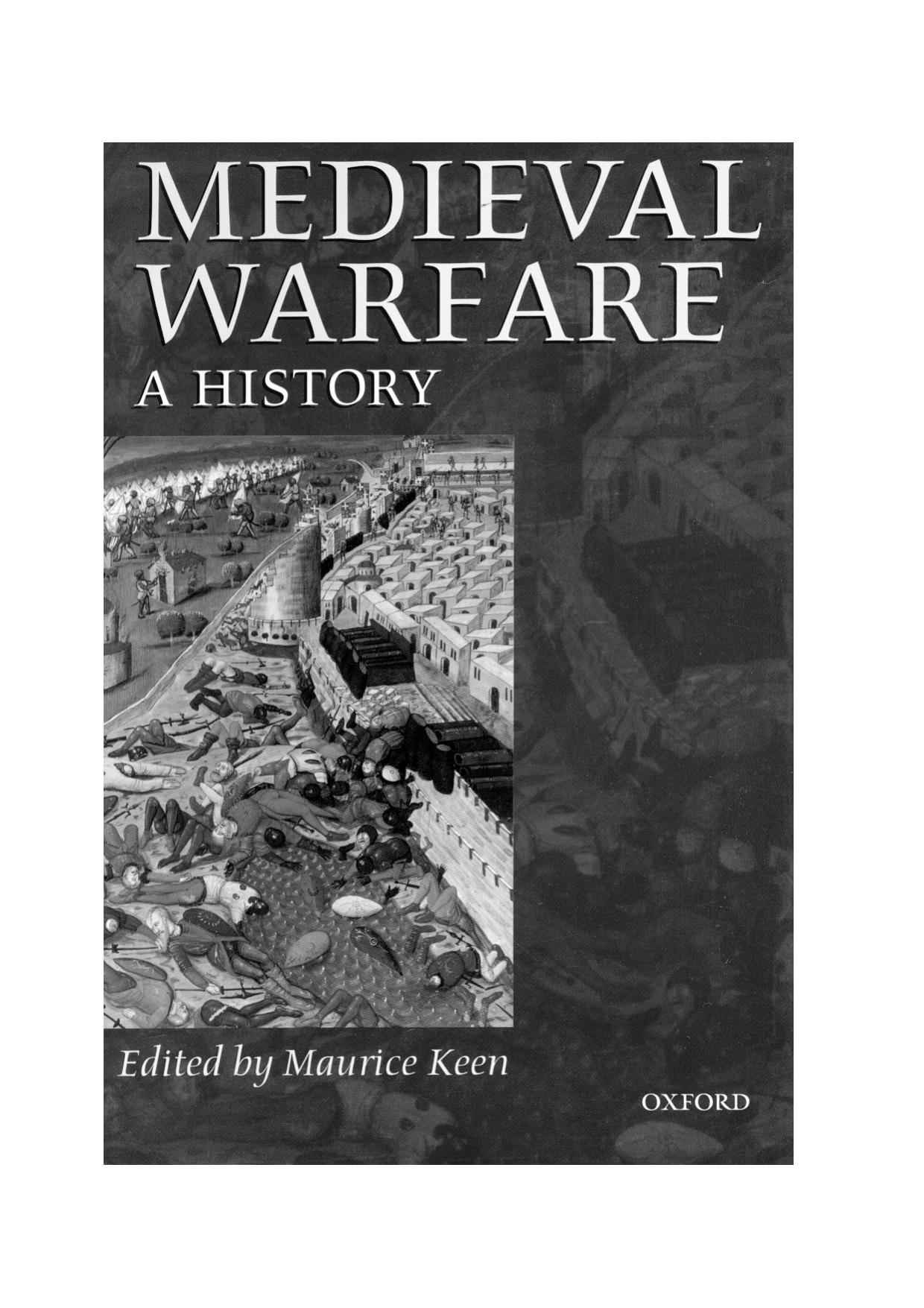 Medieval Warfare a History USA by Unknown