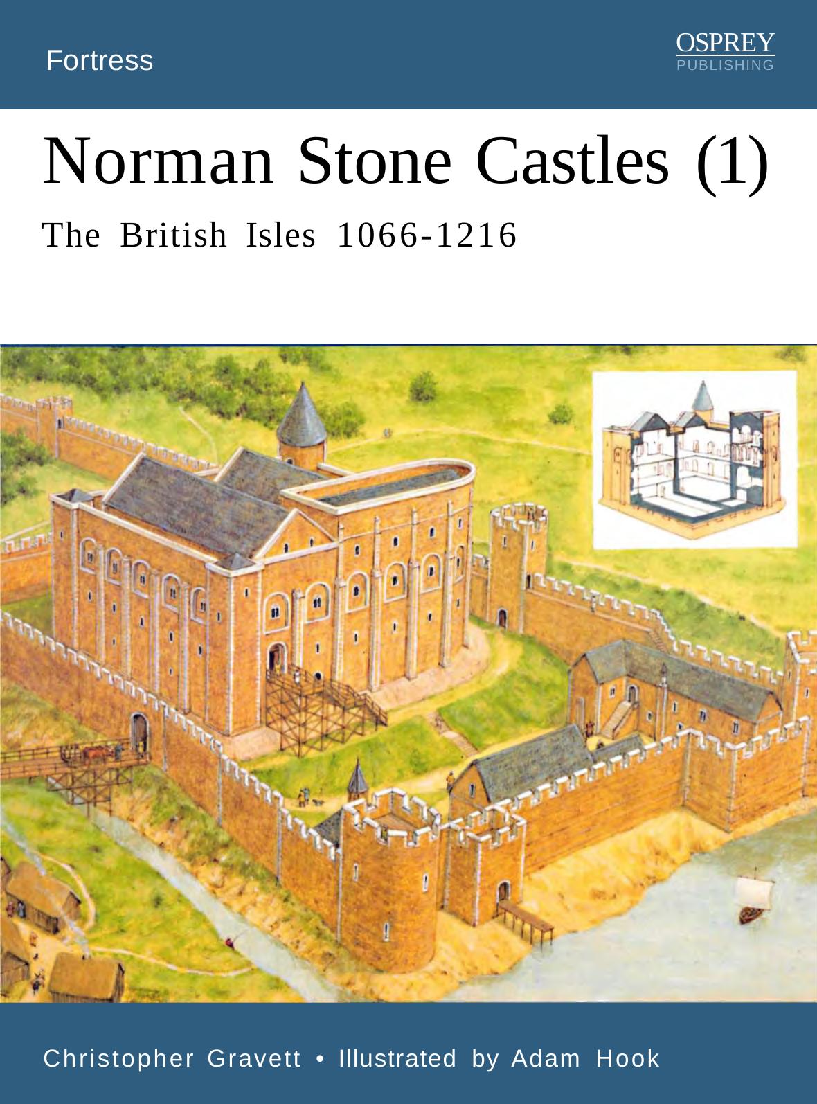 Medieval norman castles (1) The British Isles 1066-1216 by Christopher Gravett